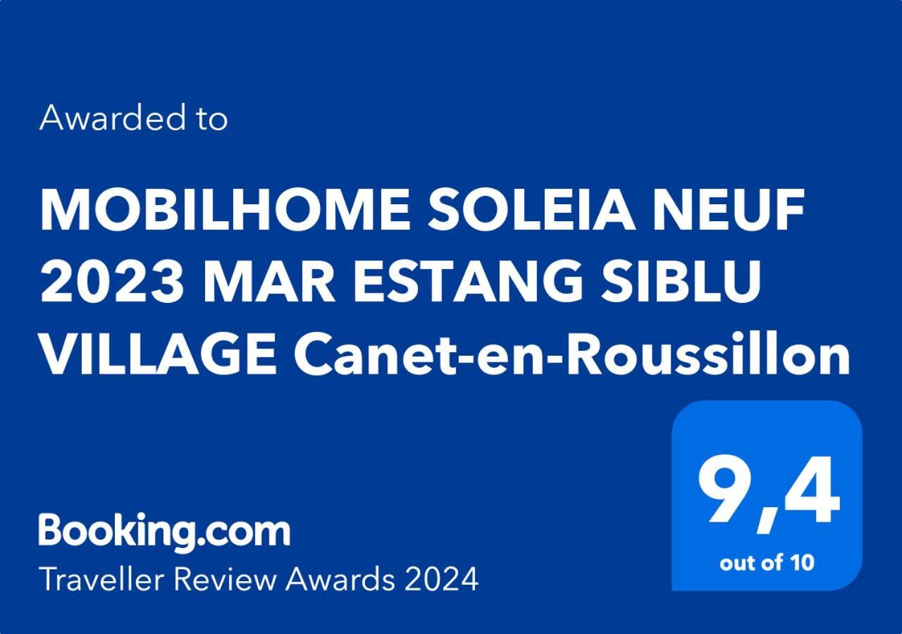 Mobilhome Soleia Neuf 2023 Mar Estang Siblu Village Canet-En-Roussillon Luaran gambar